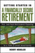 Getting Started in a Financially Secure Retirement by Henry K. Hebeler