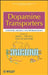 Dopamine Transporters: Chemistry, Biology, and Pharmacology by Mark L. Trudell