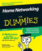 Home Networking for Dummies by Kathy Ivens