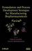 Formulation and Process Development Strategies for Manufacturing Biopharmaceuticals by Feroz Jameel