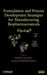 Formulation and Process Development Strategies for Manufacturing Biopharmaceuticals by Feroz Jameel