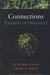 Connections: Patterns of Discovery by H. Peter Alesso