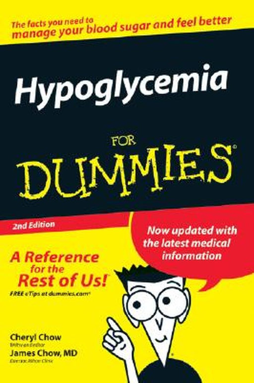Hypoglycemia for Dummies by Cheryl Chow
