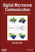 Digital Microwave Communication: Engineering Point-To-Point Microwave Systems by George Kizer