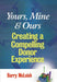 Yours, Mine, and Ours: Creating a Compelling Donor Experience by Barry J. McLeish
