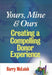 Yours, Mine, and Ours: Creating a Compelling Donor Experience by Barry J. McLeish