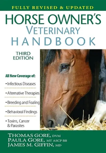 Horse Owner's Veterinary Handbook by Thomas Gore