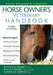 Horse Owner's Veterinary Handbook by Thomas Gore