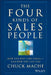 The Four Kinds of Sales People: How and Why They Excel- And How You Can Too by Chuck Mache