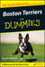 Boston Terriers for Dummies by Wendy Bedwell-Wilson