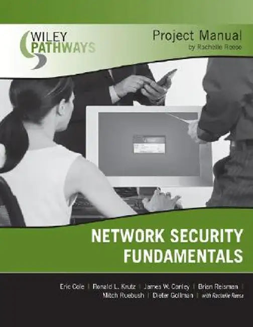 Wiley Pathways Network Security Fundamentals Project Manual by Eric Cole