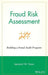 Fraud Risk Assessment: Building a Fraud Audit Program by Leonard W. Vona