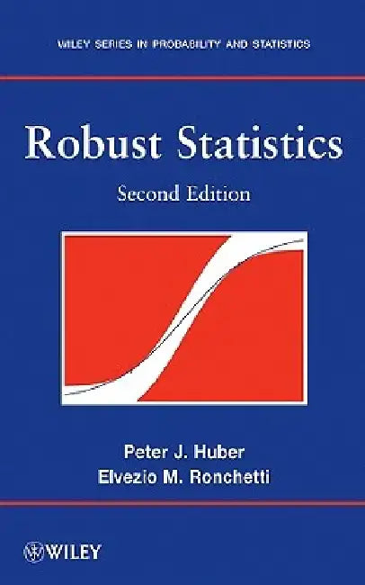 Robust Statistics by Peter J. Huber