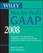 Wiley Not-For-Profit Gaap 2008: Interpretation and Application of Generally Accepted Accounting Principles by Richard F. Larkin, Marie DiTommaso