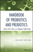 Handbook of Probiotics and Prebiotics by Yuan Kun Lee