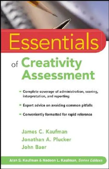 Essentials of Creativity Assessment by James C. Kaufman