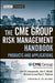 The CME Group Risk Management Handbook: Products and Applications by Cme Group