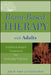 Brain-Based Therapy with Adults: Evidence-Based Treatment for Everyday Practice by John B. Arden