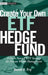 Create Your Own ETF Hedge Fund: A Do-It-Yourself ETF Strategy for Private Wealth Management by David Fry