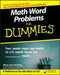 Math Word Problems for Dummies by Mary Jane Sterling