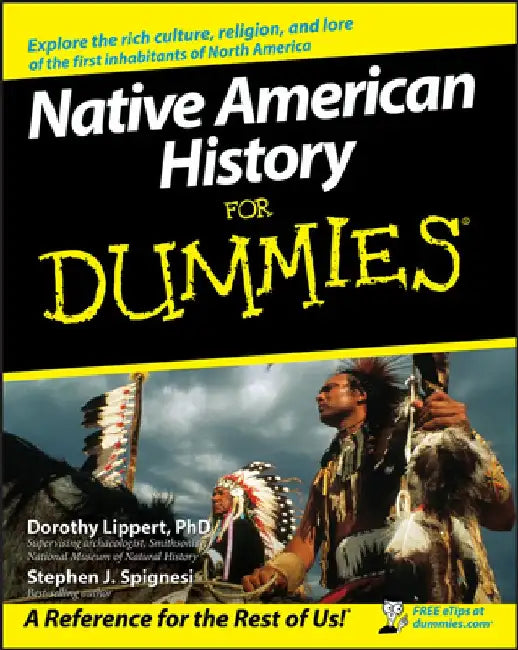 Native American History for Dummies by Dorothy Lippert