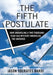 The Fifth Postulate: How Unraveling a Two-Thousand-Year-Old Mystery Unraveled the Universe by Jason Socrates Bardi