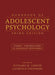 Handbook of Adolescent Psychology, Volume 1: Individual Bases of Adolescent Development by Richard M. Lerner