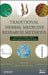 Traditional Herbal Medicine Research Methods: Identification, Analysis, Bioassay, and Pharmaceutical and Clinical Studies by Willow J. H. Liu