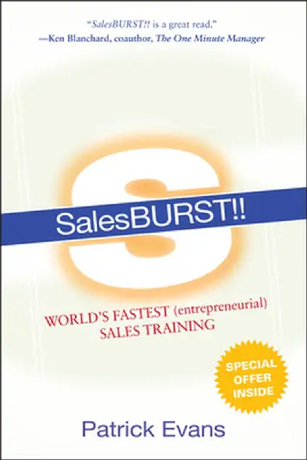 Salesburst!!: World's Fastest (Entrepreneurial) Sales Training by Patrick Evans