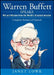 Warren Buffett Speaks: Wit and Wisdom from the World's Greatest Investor by Janet Lowe