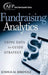 Fundraising Analytics: Using Data to Guide Strategy by Joshua M. Birkholz