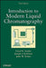 Introduction to Modern Liquid Chromatography by Lloyd R. Snyder