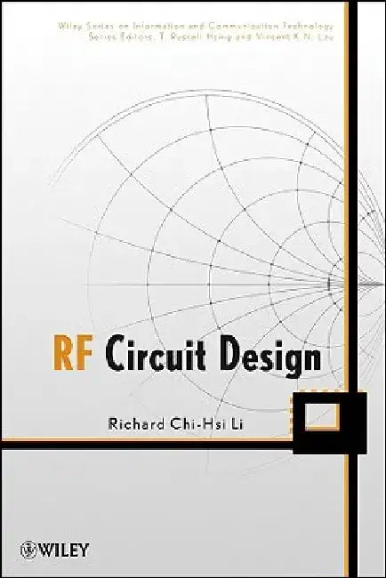 RF Circuit Design by Richard C. Li
