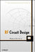 RF Circuit Design by Richard C. Li