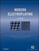 Modern Electroplating by Mordechay Schlesinger