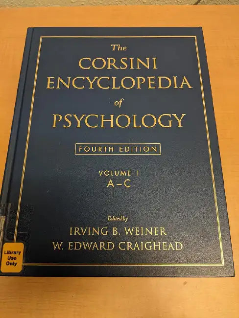 The Corsini Encyclopedia Of Psychology  (MULTI VOL SETS 4 Vols.) by Irving B. Weiner, W. Edward Craighead