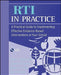 RTI in Practice: A Practical Guide to Implementing Effective Evidence-Based Interventions in Your School [With CDROM] by James L. McDougal