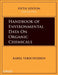Handbook Of Environmental Data On Organic Chemicals 