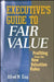 Executive's Guide to Fair Value: Profiting from the New Valuation Rules by Alfred M. King