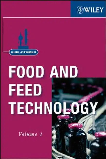 Kirk-Othmer Food and Feed Technology, 2 Volume Set by Wiley