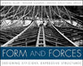 Form and Forces: Designing Efficient, Expressive Structures [With Access Code] by Edward Allen