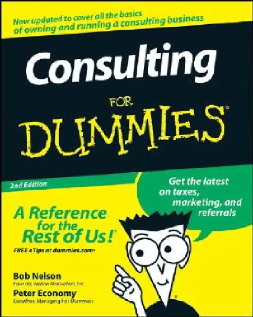 Consulting for Dummies by Peter Economy
