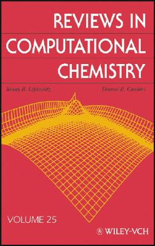 Reviews In Computational Chemistry by Kenny B. Lipkowitz, Thomas R. Cundari