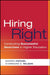 Hiring Right: Conducting Successful Searches in Higher Education by Sandra Hochel, Charmaine E. Wilson