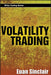 Volatility Trading [With CDROM] by Euan Sinclair