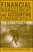 Financial Management and Accounting Fundamentals for Construction by Daniel W. Halpin