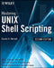 Mastering UNIX Shell Scripting: Bash, Bourne, and Korn Shell Scripting for Programmers, System Administrators, and Unix Gurus by Randal K. Michael