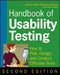 Handbook of Usability Testing: How to Plan, Design, and Conduct Effective Tests by Jeffrey Rubin