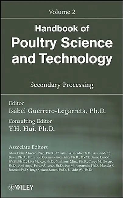 Handbook of Poultry Science and Technology, Volume 2: Secondary Processing by Isabel Guerrero-Legarreta
