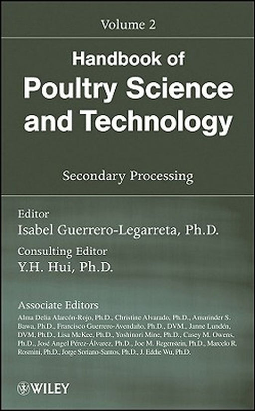 Handbook of Poultry Science and Technology, Volume 2: Secondary Processing by Isabel Guerrero-Legarreta